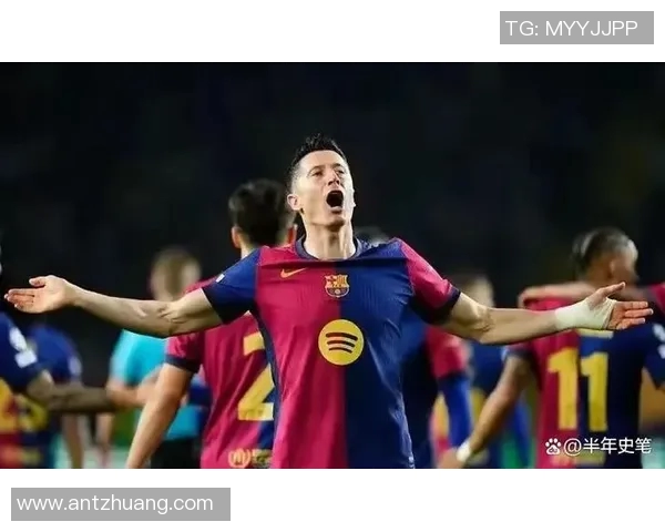 西甲赛场莱万梅开二度助巴萨逆转胜利展现超强实力